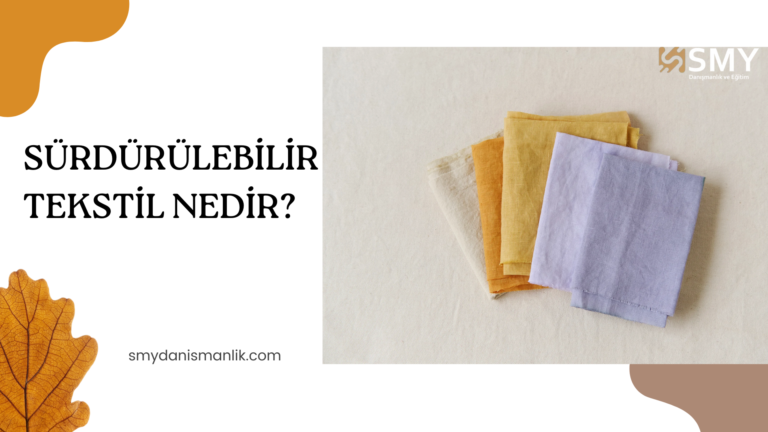 Read more about the article Sürdürülebilir Tekstil Nedir?